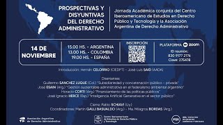 Jornada Académica conjunta  Prospectivas y disyuntivas del Derecho Administrativo [upl. by Raddy827]