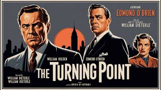 The Turning Point 1952 [upl. by Nikita]