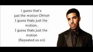 The Motion  Drake Clean w lyrics [upl. by Salahi]