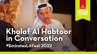 Khalaf Ahmad Al Habtoor in Conversation [upl. by Alrrats]