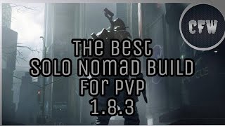 The Division  Best Solo Nomad PVP build 183 [upl. by Cut352]