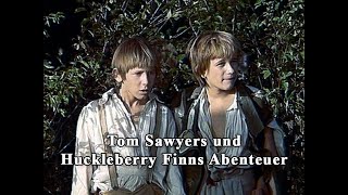 Tom Sawyers und Huckleberry Finns Abenteuer  Vor und Abspann Folge 1 [upl. by Bernj]