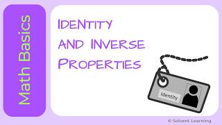 Identity and Inverse Properties for addition and multiplication [upl. by Arahsak215]