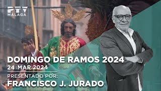 SSantaPTV24 🌿 DomingoDeRamos🌿  Semana Santa Málaga 2024 [upl. by Eletnahs563]