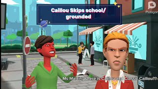 Caillou Skips schoolgrounded [upl. by Follmer670]