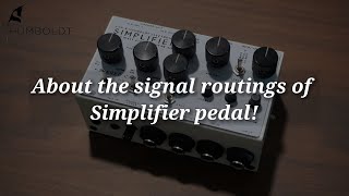 심플리파이어 페달 시그널 라우팅 파헤쳐보기 About the signal routings of simplifier pedal [upl. by Ardehs]