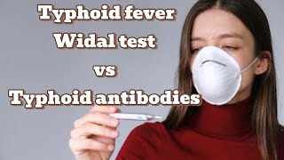 Widal test vs typhoid antibodies test [upl. by Myrvyn]