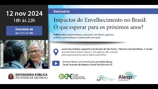 Impactos do Envelhecimento no Brasil O que esperar para os próximos anos [upl. by Dressler]