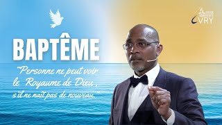 Cérémonie de baptême du 6 avril 2024  Pst Wilhem Cossou  “Nouvelle naissancequot [upl. by Stickney]