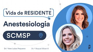 Como é o programa de Residência de Anestesiologia na Santa Casa de Misericórdia de São Paulo SCMSP [upl. by Losiram]