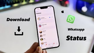 How to download WhatsApp status in any iPhone Updated Method [upl. by Laius]