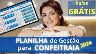 🔔GRATIS Planilha para Confeitaria Grátis Planilha de Confeitaria em Excel [upl. by Eemla511]