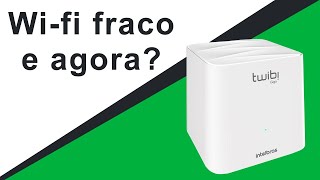 WiFi fraco Conheça o TWIBI Intelbras [upl. by Hughett857]