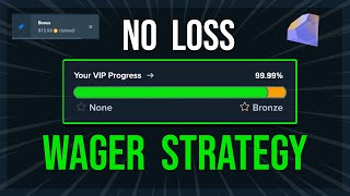 No Loss BEST VIP Wager Strategy For Bronze  Stake [upl. by Whitebook]