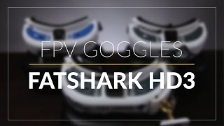 FatShark Dominator HD3  FPV Goggles  GetFPVcom [upl. by Borek48]