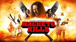 MACHETE KILLS  Official Australian Trailer [upl. by Roel486]