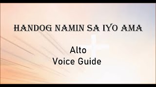 Handog Namin Sa Iyo Ama Alto Ferdz M Bautista Voice Guide [upl. by Enra]