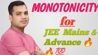 MONOTONICITY for JEE MAINS amp ADVANCEBITSATCOMEDKNDAVITKIITIPUCUSAT  AOD [upl. by Elyr]