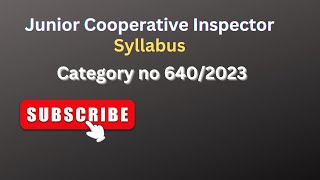 Kerala PSC Junior Cooperative Inspector Exam Complete Syllabus Breakdown [upl. by Ayat]