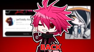 Lentotally is BACK 😑  My Take  Proof‼️  Gacha Rant [upl. by Annaihs247]