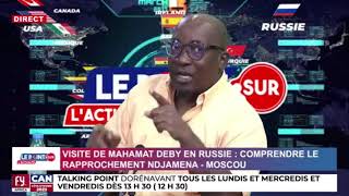 🔴VISITE DE MAHAMAT DEBY EN RUSSIE COMPRENDRE LE RAPPROCHEMENT NDJAMENA  MOSCOU [upl. by Antoine]