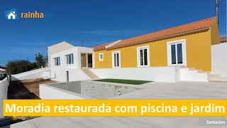 Moradia restaurada com piscina e jardim  Santarém [upl. by Pengelly]