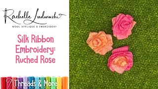 Silk Ribbon Embroidery Ruched Ribbon Rose [upl. by Brennan]