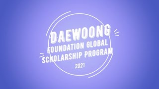 Daewoong Foundation Global Scholarship ProgramVideo Application Cambodia [upl. by Fita501]