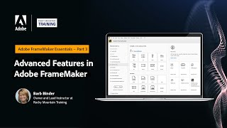 Adobe FrameMaker Essentials – Part 3 – Advanced Features – With Barb Binder [upl. by Philip748]