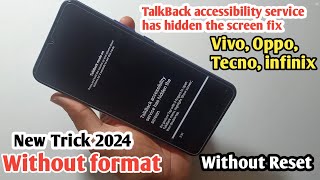 oppovivo Talkback accessibility service has hidden the screen fix without Reset  part 2 [upl. by Ahsienot]