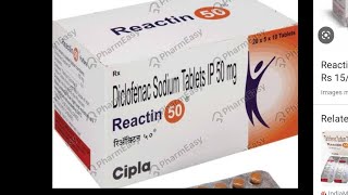 Diclofenac Sodium Tablets IP 50 mgReactin 50 [upl. by Issy]