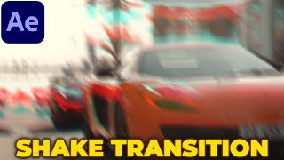 Shake Transition Tutorial in After Effects  Camera Shake Transition [upl. by Domash]