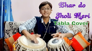 Bhar do jholi meriBajrangi Bhaijaan  Tabla Cover By Ayaansh Rajotia [upl. by Trebma]