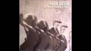 1997  Noir Désir Lazy live Paleo festival [upl. by Naletak]