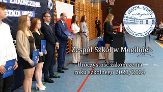 Zespół Szkół w Mogilnie  Uroczyste zakończenie roku szkolnego 20232024 [upl. by Lliw544]