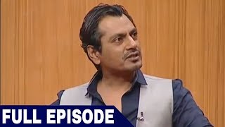 Nawazuddin Siddiqui in Aap Ki Adalat Full Interview [upl. by Boser443]