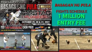 ULTIMATE BASAGAN NG PULA SUPER BIG EVENT1 million entry fee fights schedules day 1 [upl. by Ahseek389]