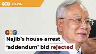 Court rejects Najib’s judicial review bid on house arrest ‘addendum’ [upl. by Nylarahs]