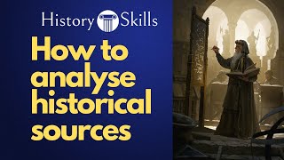 How to analyse a historical source [upl. by Ykcor]