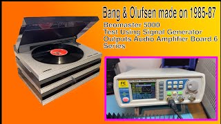 Bang Olufsen Beomaster 5000 Test Using Signal Generator Outputs Audio Amplifier Boardseries 6 [upl. by Ecinnahs]