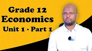 Grade 12 Economics Unit 1 The Fundamental Concepts of Macroeconomics part 1 [upl. by Fridlund]