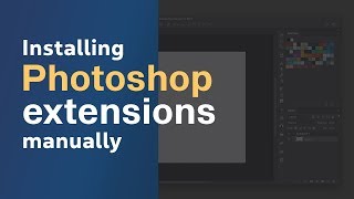 Installing Photoshop Extensions Plugins manually in MAC and Windows [upl. by Molloy]