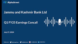 Jammu and Kashmir Bank Ltd Q1 FY202425 Earnings Conference Call [upl. by Simeon285]