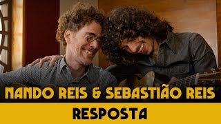 Nando Reis e Sebastião Reis  Resposta Webclipe Oficial [upl. by Resa]