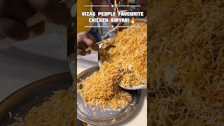 FAVOURITE CHICKEN BIRYANI IN VIZAG🔥chickenbiryani muttonbiryani biryani vizag hyderabad [upl. by Jami]