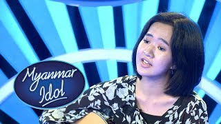 Aye Mya Phyu  Myanmar Idol Season 4 2019  Yangon Episode 4Judges Audition [upl. by Nnylrahc259]