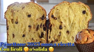 Panettone 2023 gocce di cioccolato nuova ricetta con licoli o solida [upl. by Safir]