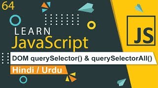 JavaScript DOM querySelector amp querySelectorAll Tutorial in Hindi [upl. by Wolk]