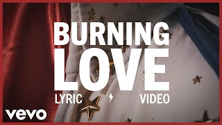 Elvis Presley  Burning Love Official Lyric Video [upl. by Atla]