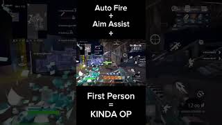 Auto Fire  Aim Assist  First Person  KINDA OP [upl. by Loughlin]